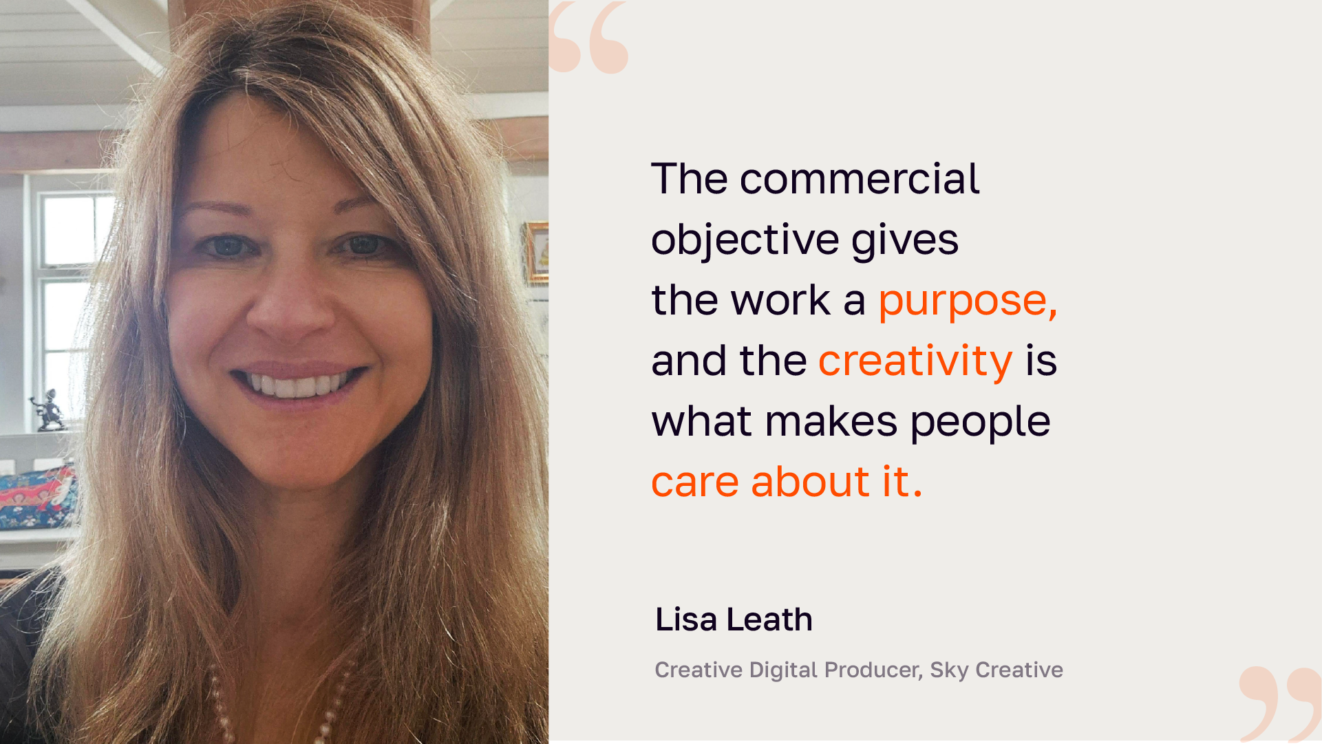 Artboard 8 image of a graphical quote by Lisa Leath, producer at sky creative